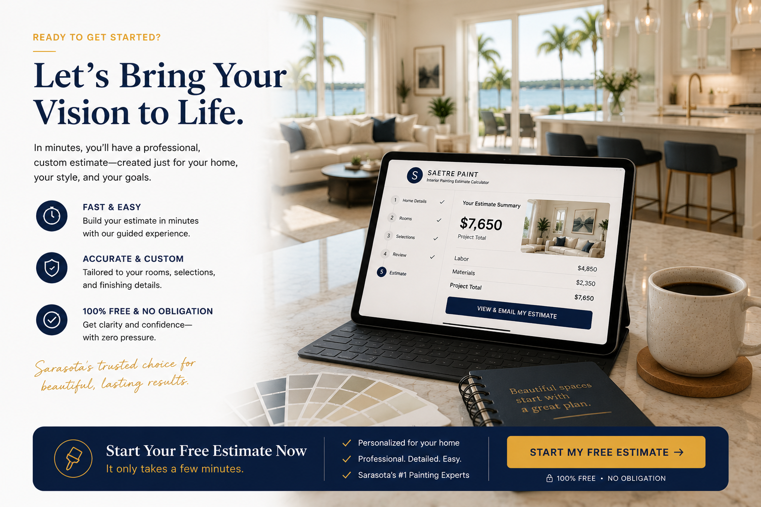 Ready to Start Your Free Estimate